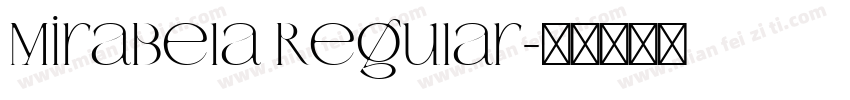 Mirabela Regular字体转换